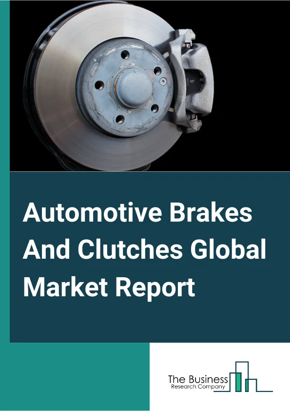 Automotive Brakes And Clutches