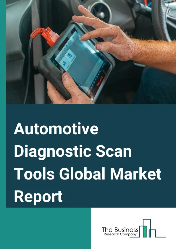 Automotive Diagnostic Scan Tools Global Market Report 2024 – By Type (On-Board Diagnostics (OBD), Electric System Analyzers, Other Types), By Vehicle Type (Passenger Cars, Commercial Vehicles), By Offering Type (Diagnostic Equipment/Hardware, Diagnostic Software) – Market Size, Trends, And Global Forecast 2024-2033