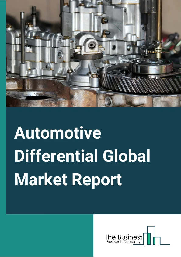 Global Automotive Differential Market Report 2024