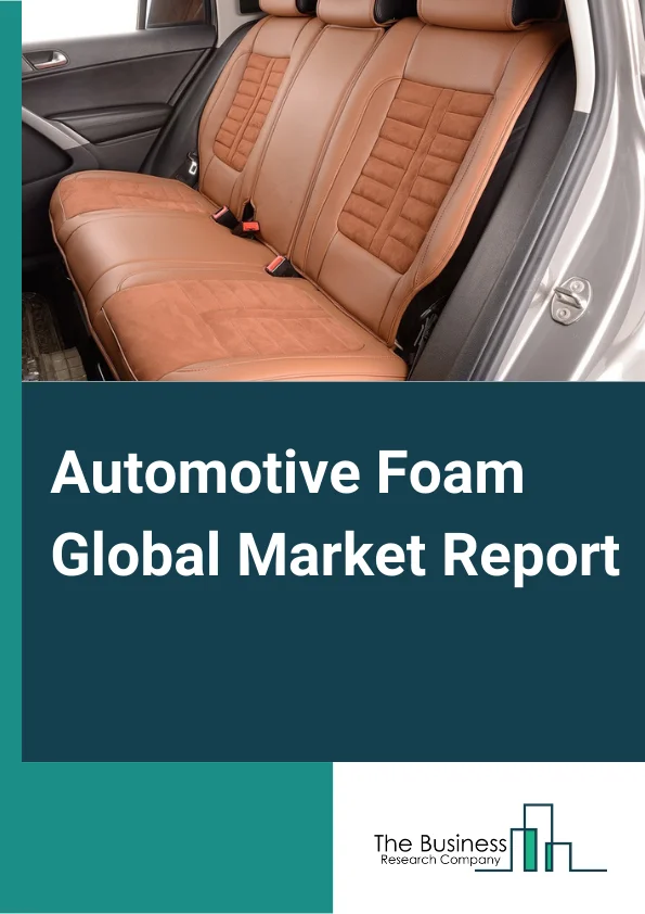 Automotive Foam