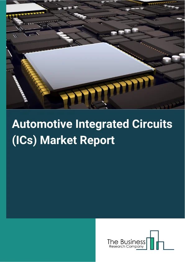 Automotive Integrated Circuits (ICs) Market Report Infographic Image