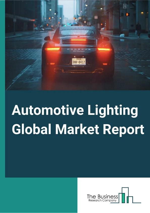 Global Automotive Lighting Market Report 2024