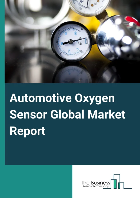 Global Automotive Oxygen Sensor Market Report 2025