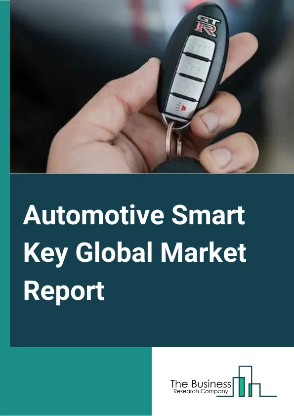 Automotive Smart Key Global Market Report 2023 – By Type (Passive Key Less Access, Remote Key Less Access), By Installation (OEM, After Market), By Application (Single Function, Multi Function) – Market Size, Trends, And Global Forecast 2023-2032