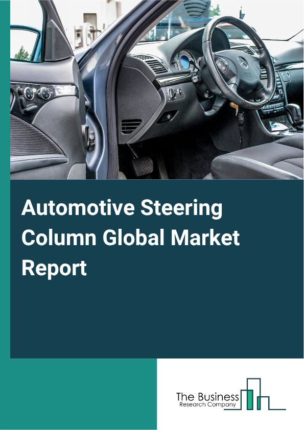 Automotive Steering Column Market Size and growth rate 2025 to 2029: Graph