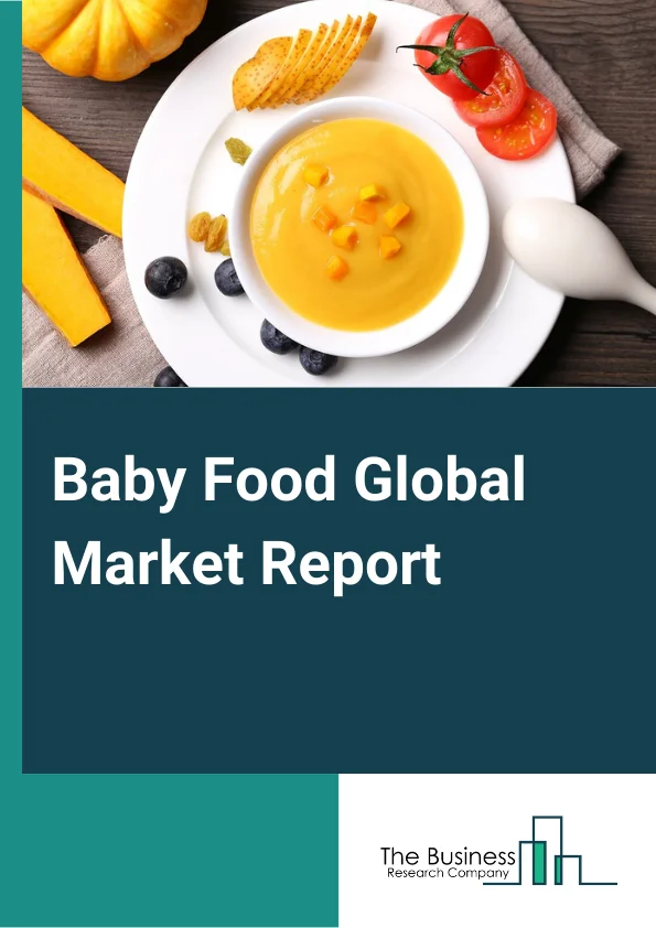 Baby Food Global Market Report 2024 – By Type (Milk Formula, Dried Baby Food, Ready to Feed Baby Food, Other Types), By Category (Organic, Conventional), By Distribution Channel (Hypermarkets, Supermarkets, Drug Stores, Specialty Stores, Online) – Market Size, Trends, And Global Forecast 2024-2033