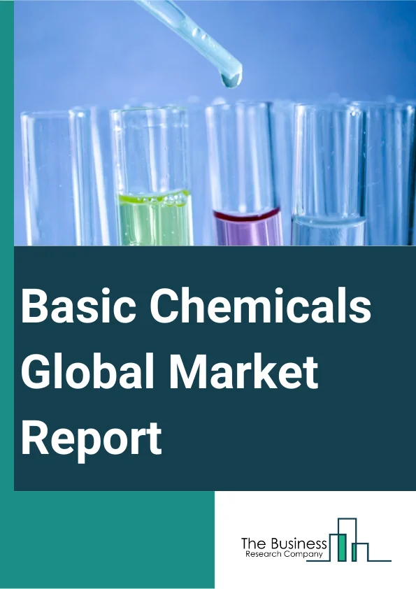 Basic Chemicals Global Market Report 2023