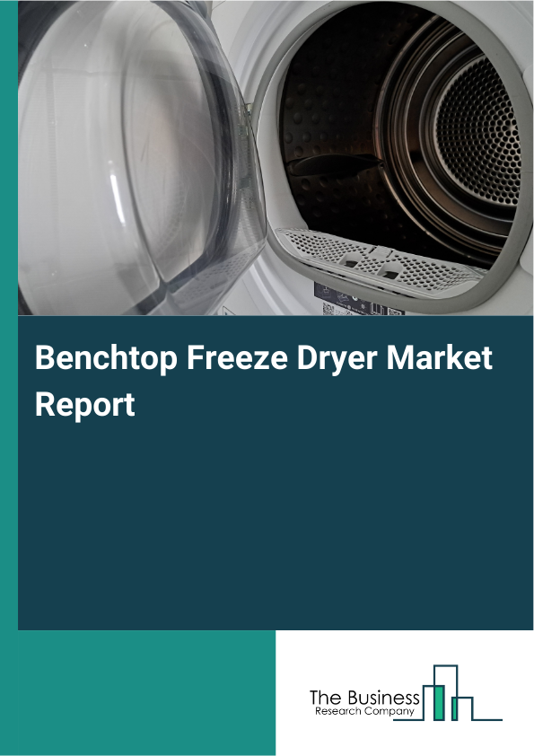 Benchtop Freeze Dryer Market Report Infographic Image