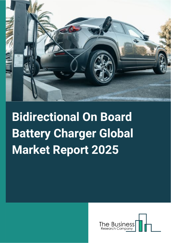 Bidirectional On Board Battery Charger Report Infographic Image
