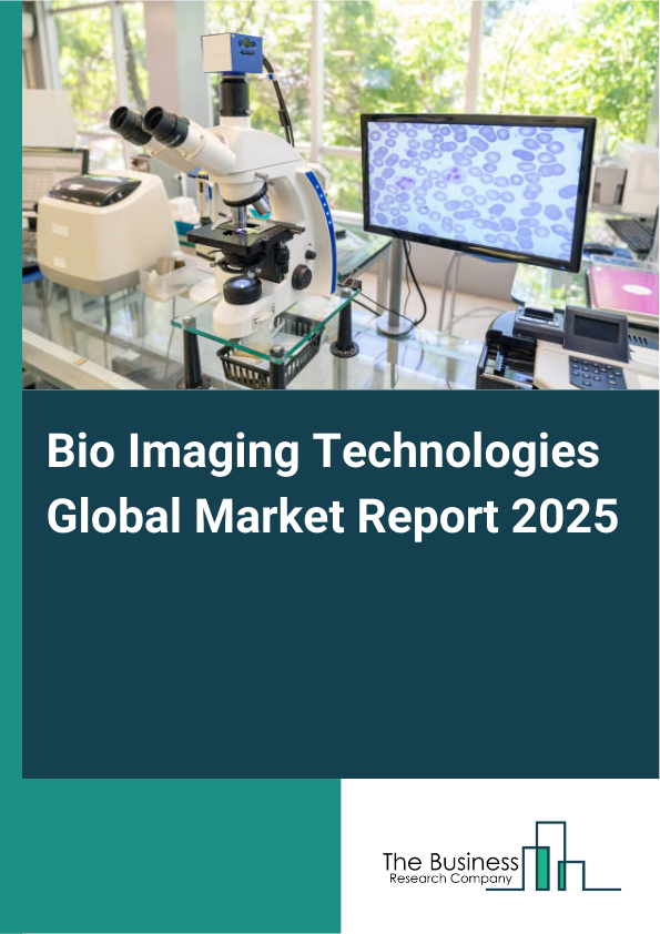 Global Bio Imaging Technologies Market Report 2025
