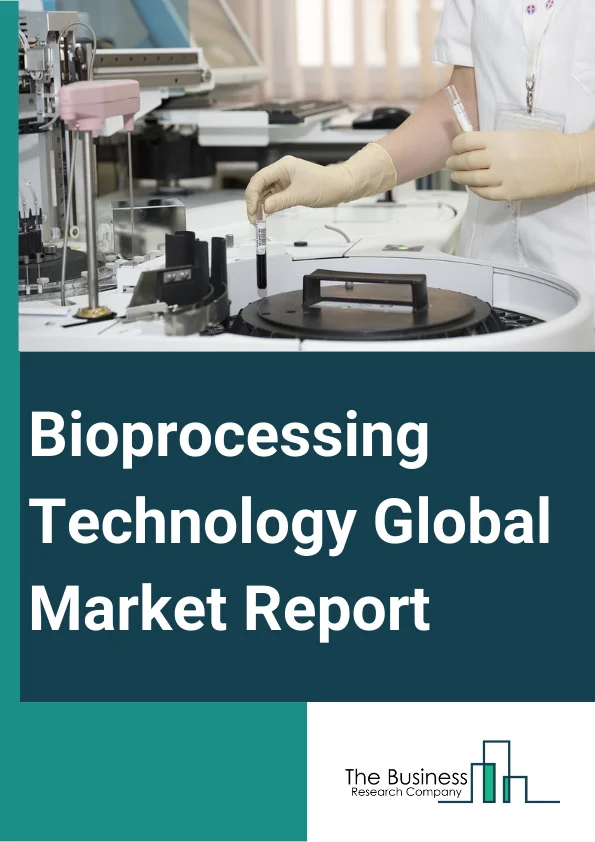 Bioprocessing Technology Global Market Report 2025 – By Product (Biologics Safety Testing, Cell Culture, Cell Expansion, Cell Line Development, Flow Cytometry, Tangential Flow Filtration), By Application (Antibiotics, Biosimilars, Recombinant Proteins, Other Applications), By End Use (Biopharmaceutical Companies, Contract Manufacturing Organization, Academic Research Institutes, Food and Feed Industry, Contract Research Organization) – Market Size, Trends, And Global Forecast 2025-2034
