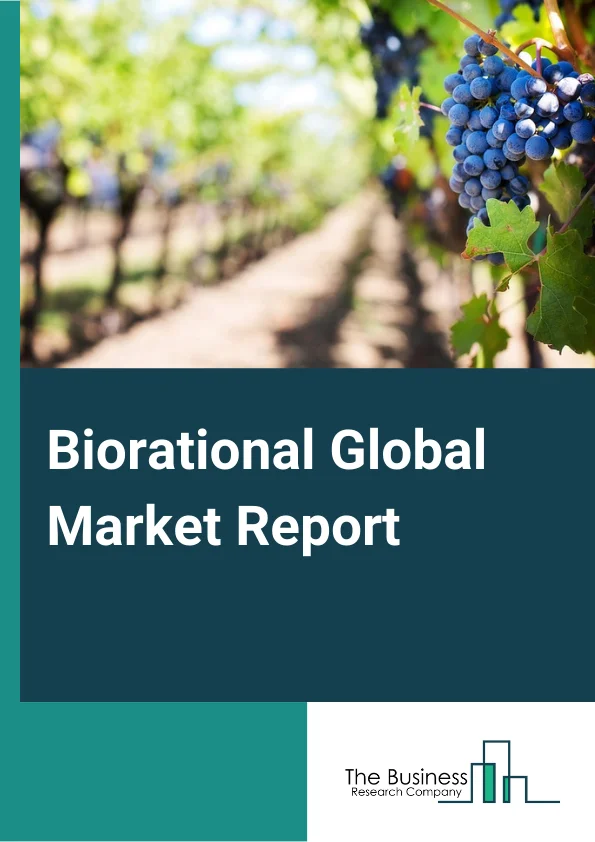 Biorational Global Market Report 2023 – By Product Type (Botanicals, Semiochemicals, Other Product Types), By Formulation (Liquid, Dry), By Crop Type (Cereals and Grains, Fruits and Vegetables, Other Crop Types), By Application (Agriculture, Aquaculture, Structural Pest Control, Other Applications) – Market Size, Trends, And Global Forecast 2023-2032