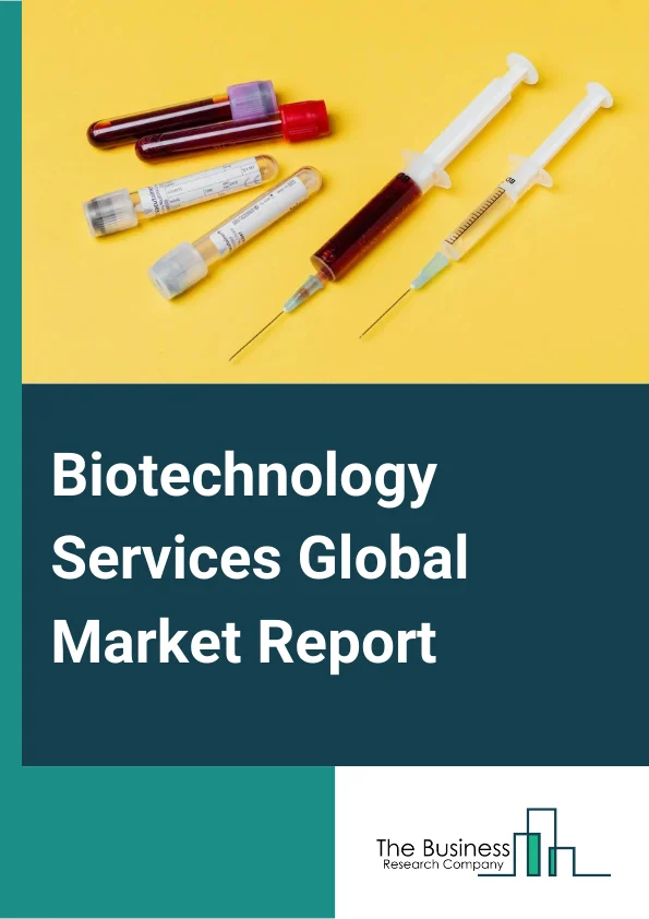 Biotechnology Services Global Market Report 2023 – By Service (Prevention and Disease Control, Public Engagement Activities, Health Education and Research, Food Biotechnology Services, Donor Recruitment, Tissue Collection, Cell Processing and Isolation, Research and Development), By Industry (Clinical Research Organizations (CROs), Contract Manufacturers Organizations (CMOs), Contract Research and Manufacturing Services (CRAMS)), By Area of Application (Pharmaceutical, Biotechnological, Academic, Clinical Trial, Healthcare Sectors) – Market Size, Trends, And Global Forecast 2023-2032