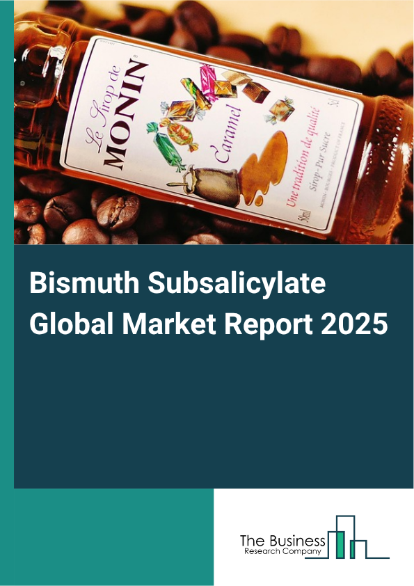 Global Bismuth Subsalicylate Market Report 2025