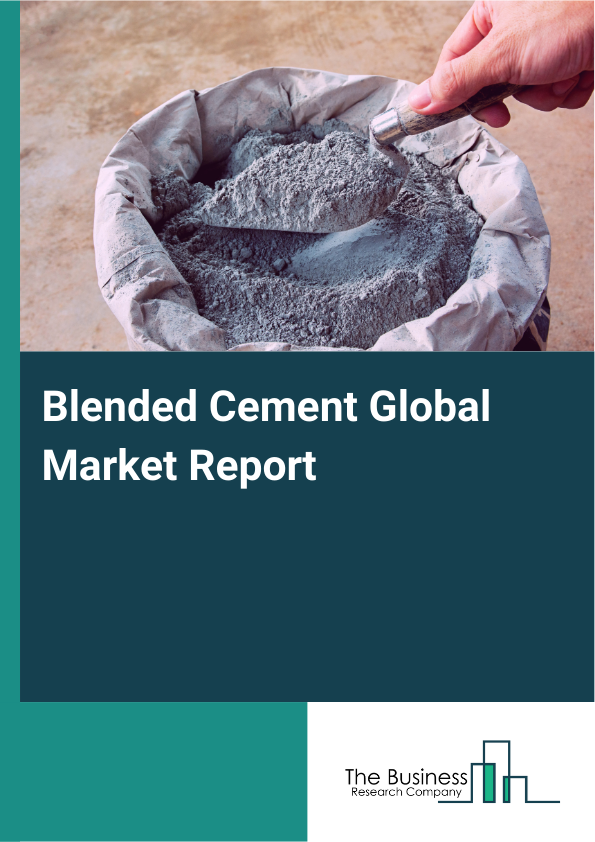 Global Blended Cement Market Report 2025