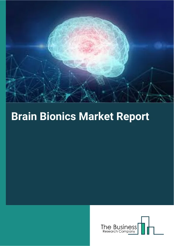 Brain Bionics Market Report Infographic Image