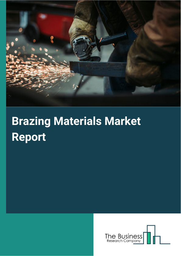 Brazing Materials Market Report Infographic Image