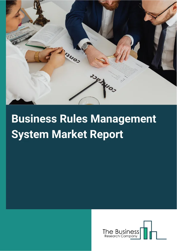 Business Rules Management System Market Report Infographic Image