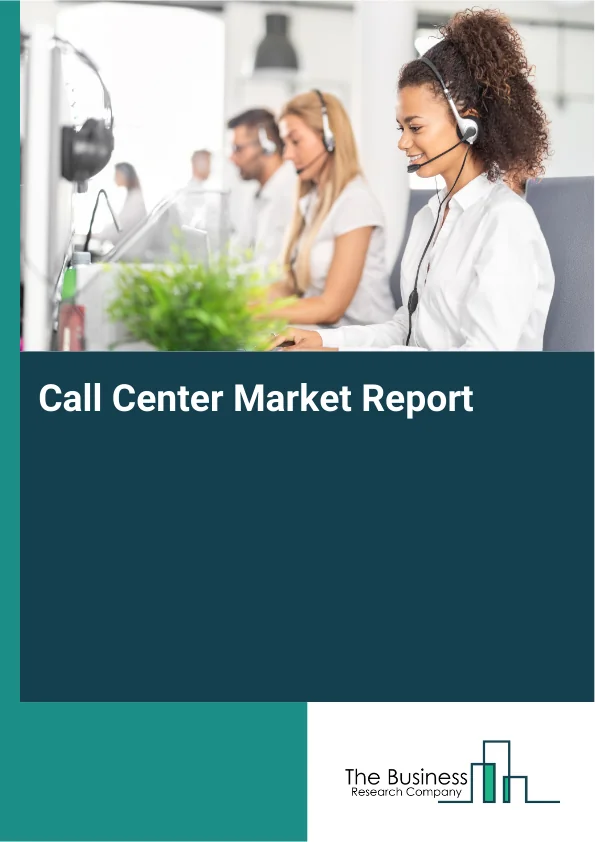 Call Center Market Report Infographic Image