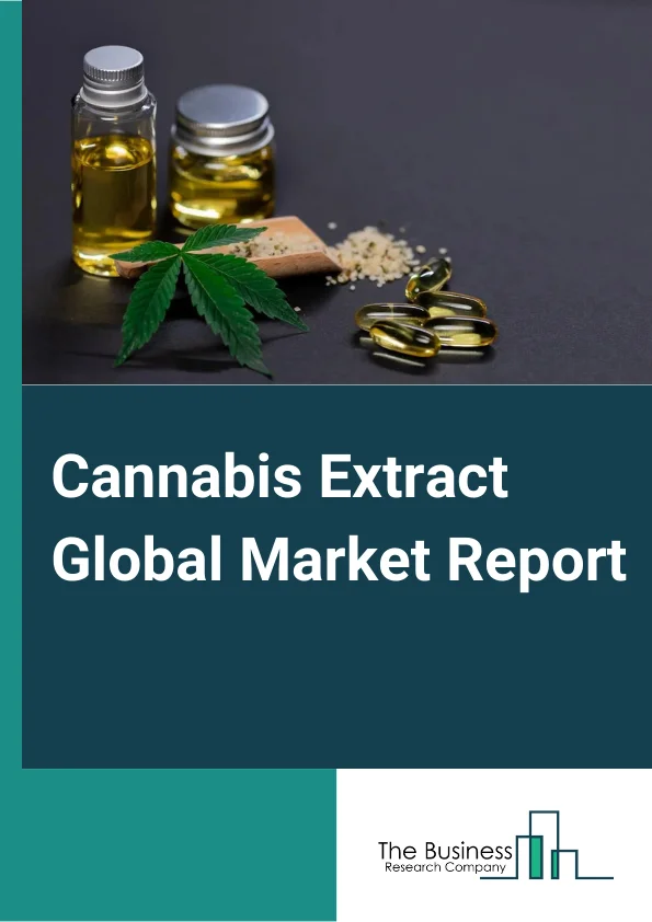 Cannabis Extract Global Market Report 2024 – By Product Type (Oils, Tinctures), By Extract Type (Full Spectrum Extracts, Cannabis Isolates), By Sources (Hemp, Marijuana), By Distribution Channel (Hospital Pharmacies, Retail Pharmacies, Online Pharmacies), By Application (Textile, Cosmetic, Pharmaceutical, Paper) – Market Size, Trends, And Global Forecast 2024-2033