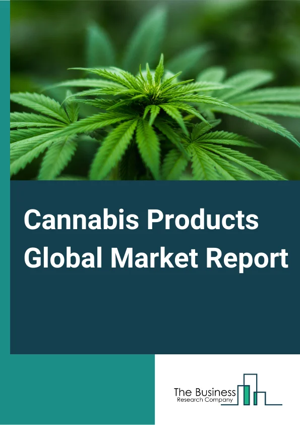 Cannabis Products Global Market Report 2023 – By Product Type (Flower, Concentrates, Other Product Types), By Usage (Medical, Recreational), By Compound (THC-Dominant, CBD-Dominant, Balanced THC & CBD), By Route Of Administration (Oral Solutions And Capsules, Smoking, Vaporizers, Topicals, Other Route Of Administrations) – Market Size, Trends, And Market Forecast 2023-2032