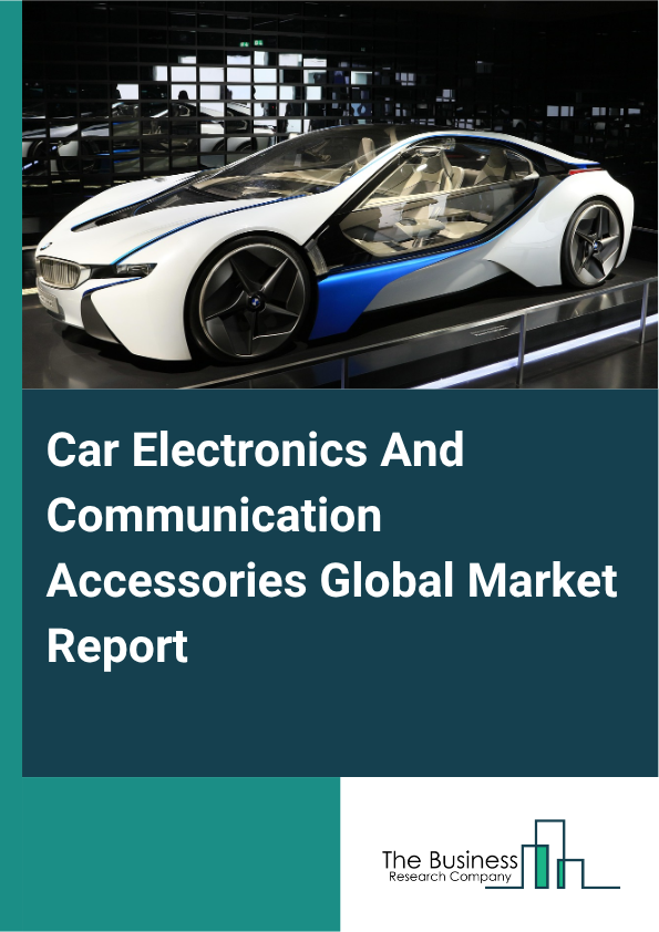 Car Electronics And Communication Accessories Market Size and growth rate 2025 to 2029: Graph