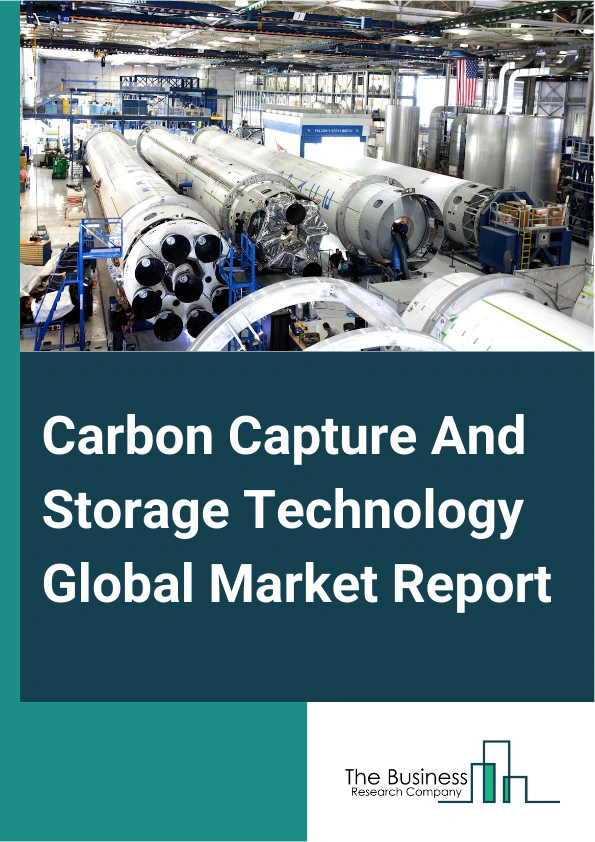 Global Carbon Capture And Storage Technology Market Report 2025