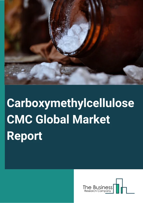 Carboxymethylcellulose (CMC) Global Market Report 2025 – By Grade (High Purity, Industrial, Technical), By Property (Thickening Agent, Stabilizer, Binder, Anti-Repository Agent, Lubricator, Emulsifier, Excipient), By Application (Food And Beverages, Oil And Gas, Cosmetics, Pharmaceuticals, Detergents, Paper Processing ) – Market Size, Trends, And Global Forecast 2025-2034