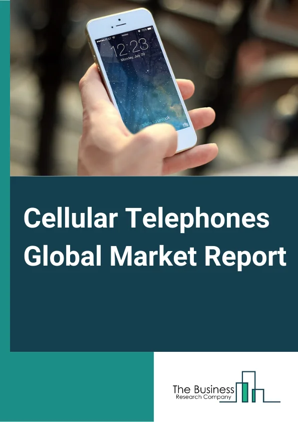 Cellular Telephones Global Market Report 2023 – By Product Type (Smartphone, Feature Phone), By Age Group (Under 18 Years Old, 1845 Years Old, 4560 Years Old, Above 60 Years Old), By Distribution Channel (OEM, Retailer, Ecommerce) – Market Size, Trends, And Global Forecast 2023-2032