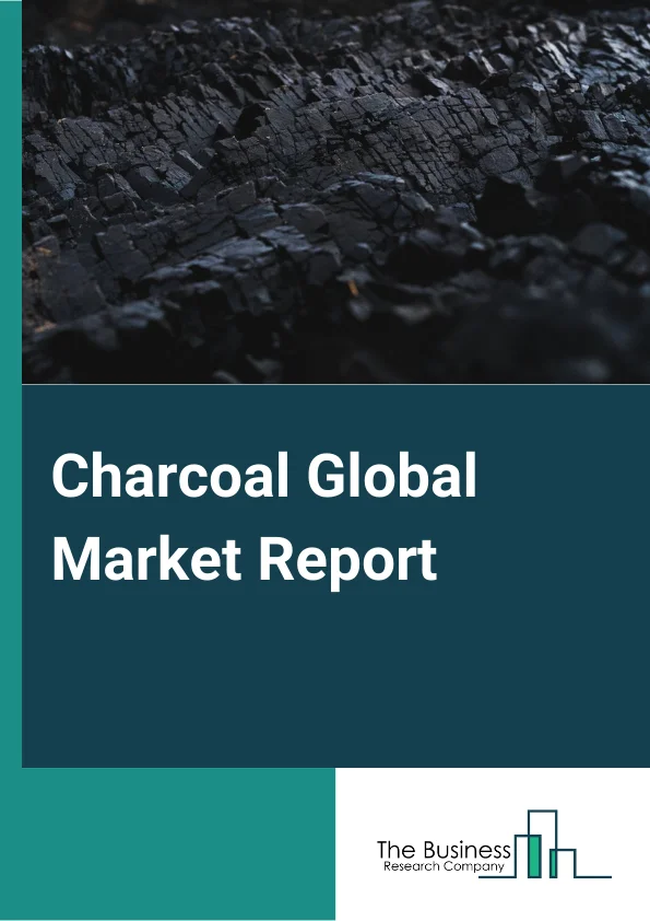 Charcoal Market Report 2023