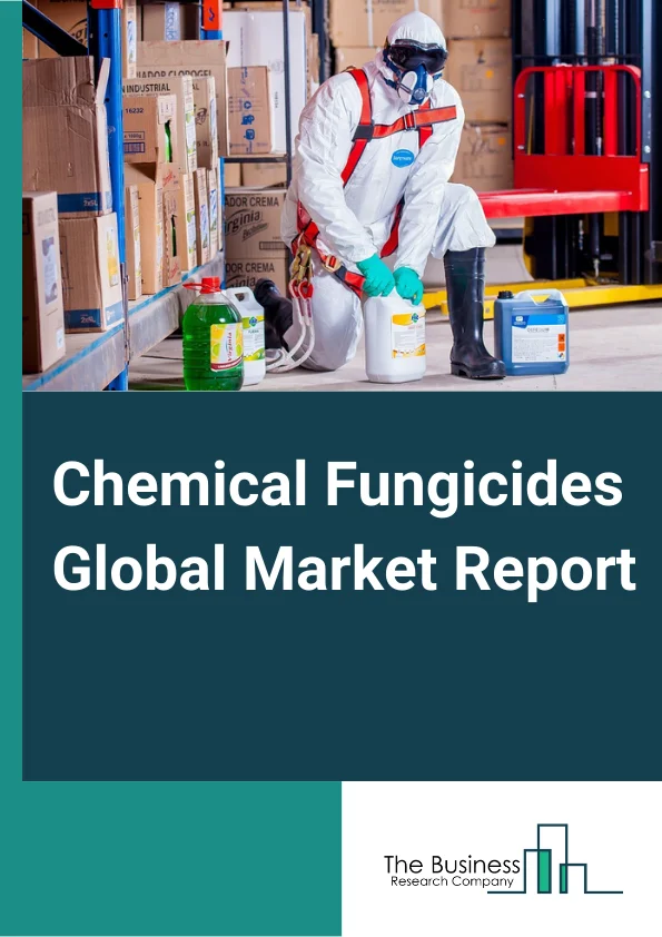 Chemical Fungicides Global Market Report 2024 – By Product Type (Bio Based Fungicide, Synthetic Fungicide), By Form (Liquid, Dry), By Active Ingredients (Dithiocarbamates, Benzimidazoles, Chloronitriles, Triazoles, Phenylamides, Strobilurins, Other Active Ingredients), By Action (Contact, Systemic), By Application (Seed Treatment, Soil Treatment, Foliar Spray, Chemigation, Post-Harvest) – Market Size, Trends, And Global Forecast 2024-2033