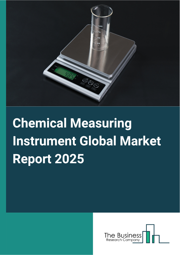 Global Chemical Measuring Instrument Market Report 2025