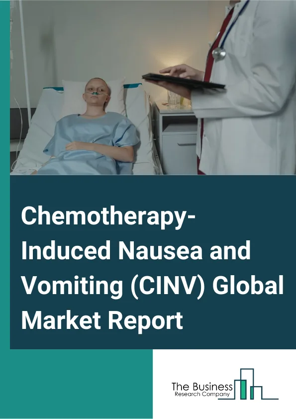 Chemotherapy-Induced Nausea and Vomiting (CINV) Global Market Report 2025 – By Form (Injectables, Oral, Transdermal Patches), By Drug Class (5-HT3 Receptor Antagonists, Neurokinin-1 Receptor Antagonists, Corticosteroids, Cannabinoids, Other Drug Class), By Emetogenic Risk (Highly Emetogenic Chemotherapy (HEC), Moderately Emetogenic Chemotherapy (MEC), Low Emetogenic Chemotherapy (LEC)), By Distribution Channel (CINV Hospitals, Cancer Research Institute, Retail Pharmacies, Online Pharmacies, Drug Stores), By Application (Gynecology, Urology, Gastrointestinal Surgery, Other Applications) – Market Size, Trends, And Global Forecast 2025-2034