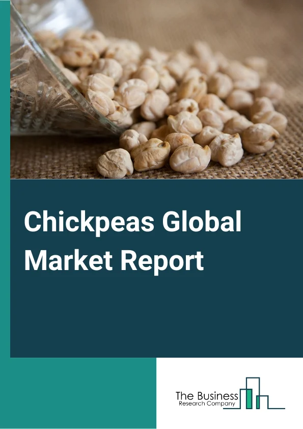 Chickpeas Global Market Report 2023 – By Type (Kabuli Chickpeas, Desi Chickpeas), By Form (Dried, Fresh Or Green, Frozen, Preservedor Canned, Flour), By Distribution Channel (Supermarketsor Hypermarkets, Departmental Stores, Grocery Stores, E-commerce Platforms, Other Distribution Channel), By End User (Food And Beverage, Healthcare And Nutrition, Restaurants And Food Service Providers, Other End-Users) – Market Size, Trends, And Global Forecast 2023-2032