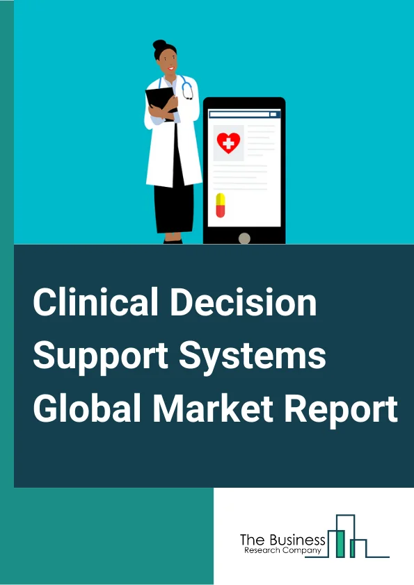 Clinical Decision Support Systems