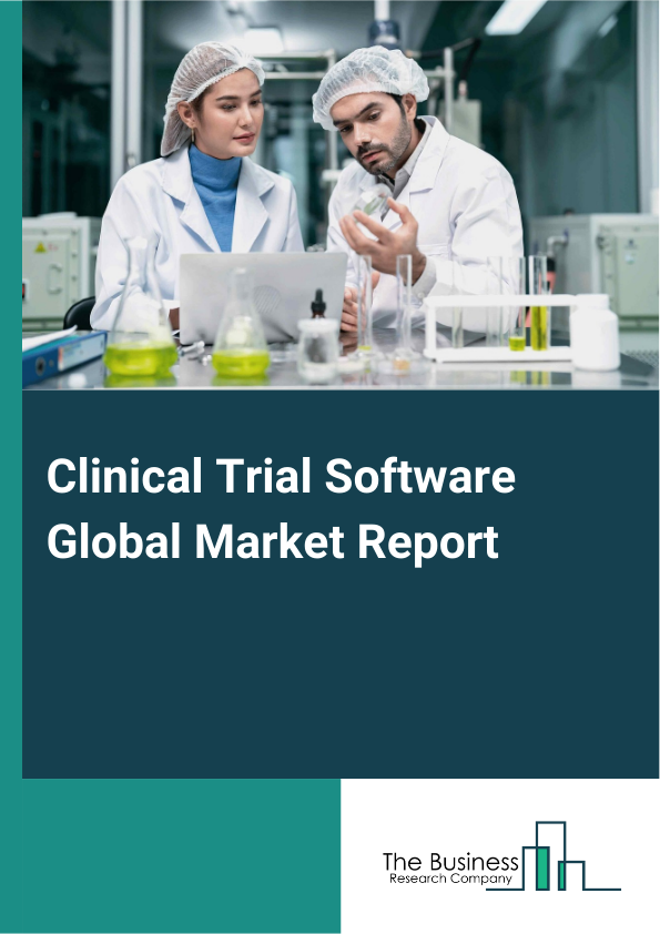 Global Clinical Trial Software Market Report 2025