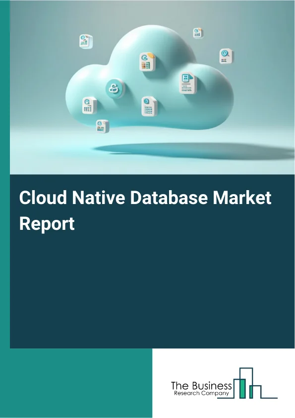 Cloud Native Database Market Report Infographic Image