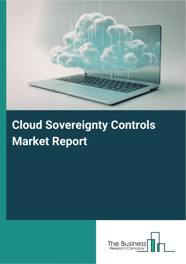 Cloud Sovereignty Controls Market Report Infographic Image