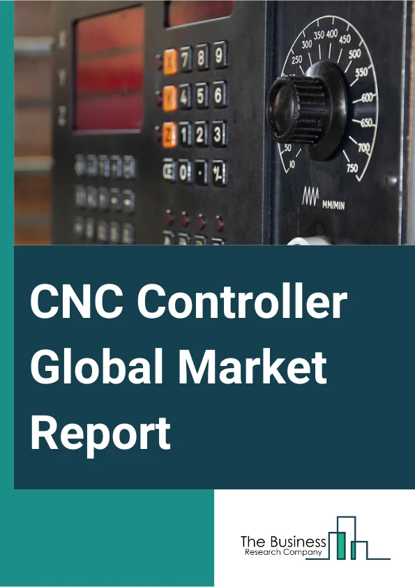Global CNC Controller Market Report 2024