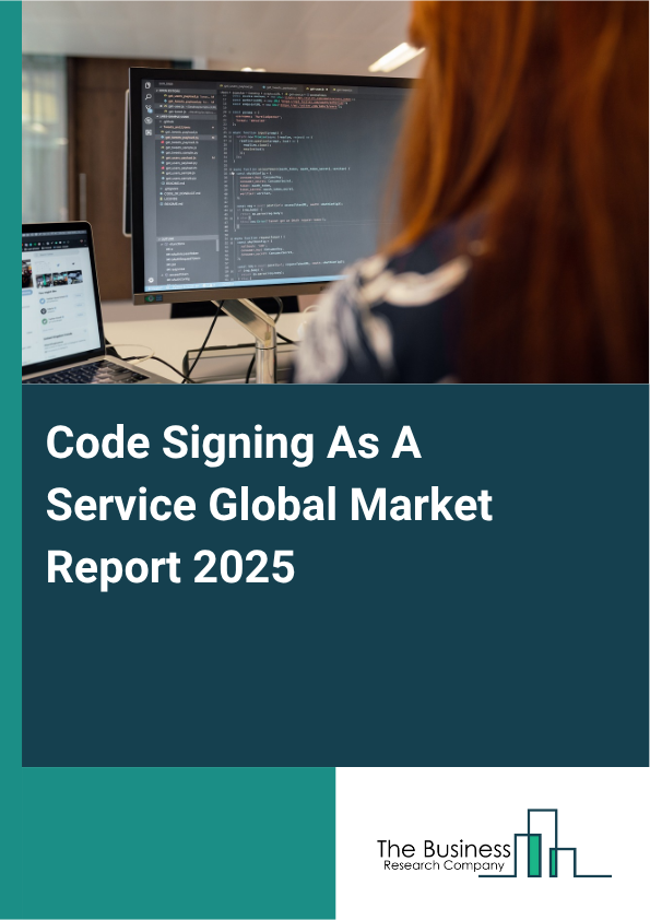 Code Signing As A Service Market Report Infographic Image