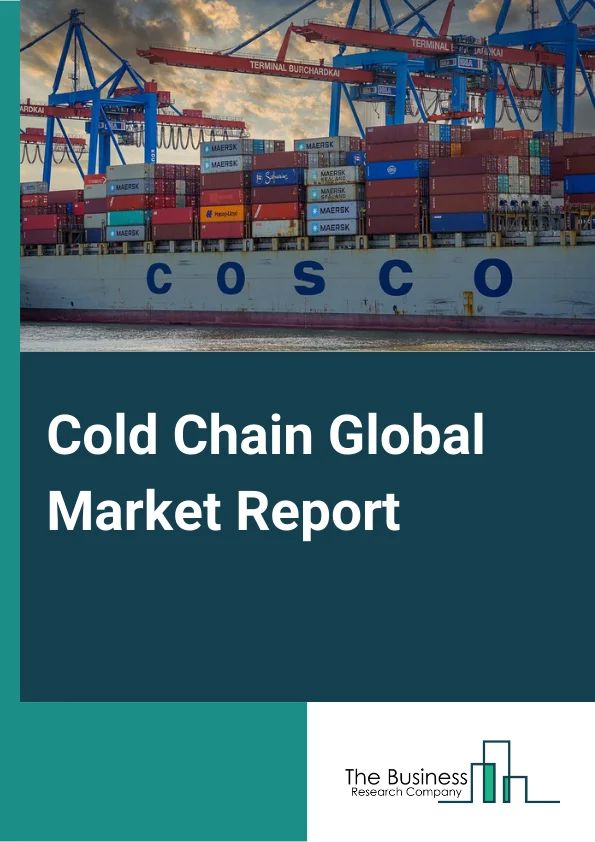 Cold Chain Global Market Report 2023 – By Type (Refrigerated Warehousing, Refrigerated Transport), By Temperature Type (Frozen, Chilled), By Industry Vertical (Pharmaceutical, Healthcare, Food and Beverages, Chemical, Other Industry Verticals) – Market Size, Trends, And Global Forecast 2023-2032