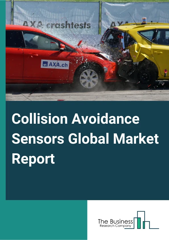 Global Collision Avoidance Sensors Market Report 2025