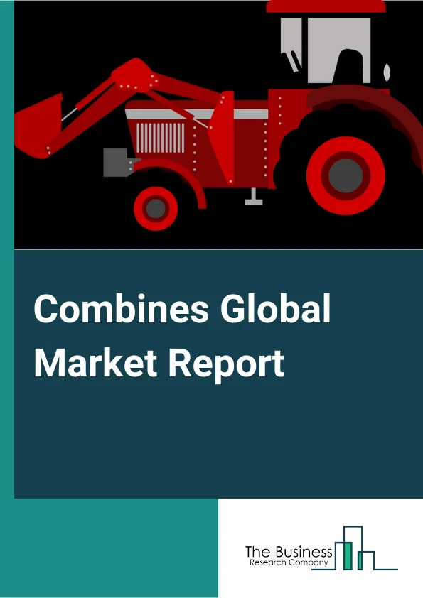 Combines Global Market Report 2024 – By Product Type (Self-Propelled, Tractor-Pulled, PTO Powered), By Type Of Movement (Crawler Type, Wheel Type), By Power (Below 150 HP, 150-300 HP, 300-450 HP, 450-550 HP, Above 550 HP) – Market Size, Trends, And Global Forecast 2024-2033
