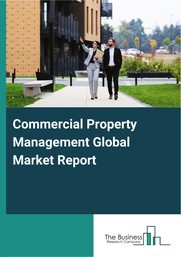 Global Commercial Property Management Market Report 2025