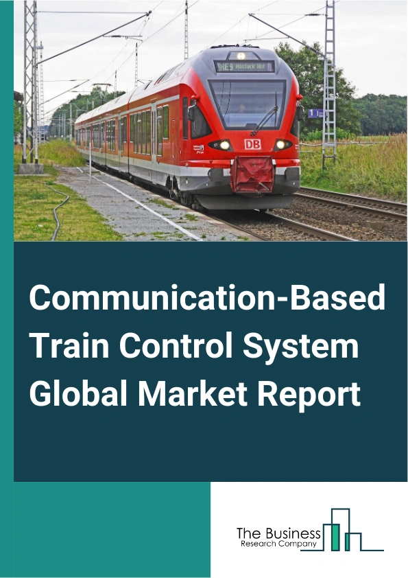 Communication Based Train Control System