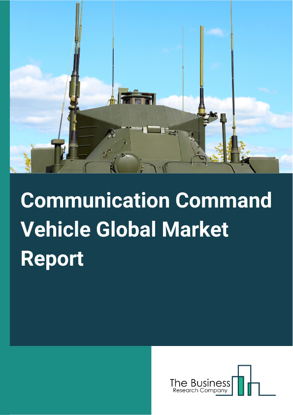 Global Communication Command Vehicle Market Report 2025