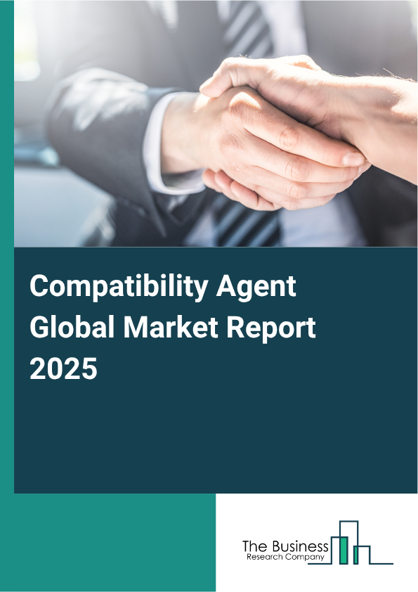 Global Compatibility Agent Market Report 2025