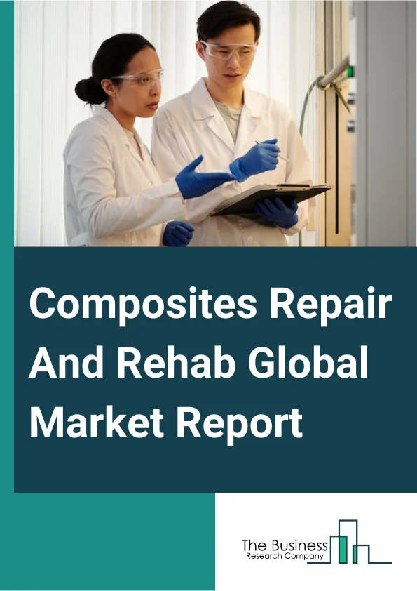 Composites Repair And Rehab
