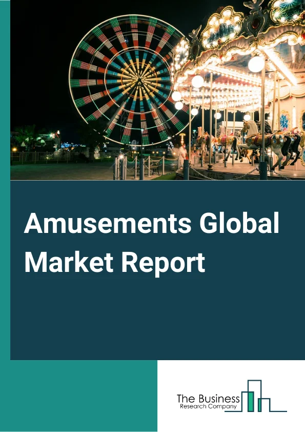 Amusements Global Market Report 2023 – By Type (Amusement Parks, Gambling), By Age Group (Below 25 Years, 26 to 39 Years, 40 to 59 Years, 60 to 74 Years), By Visitors Gender (Male, Female) – Market Size, Trends, And Global Forecast 2023-2032