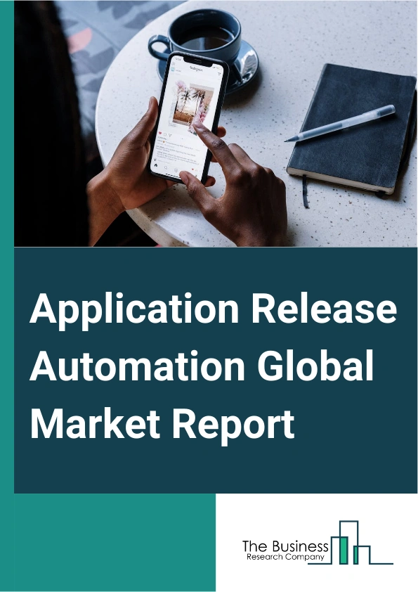Application Release Automation Global Market Report 2024 – By Component (Tool, Services), By Deployment ( Cloud, On-Premises), By Organization Size (Small And Medium-Sized Enterprises (SMEs), Large Enterprises), By End-User Industries (BFSI, IT And Telecommunications, Retail And E-Commerce, Media And Entertainment, Other End User Industries ) – Market Size, Trends, And Global Forecast 2024-2033